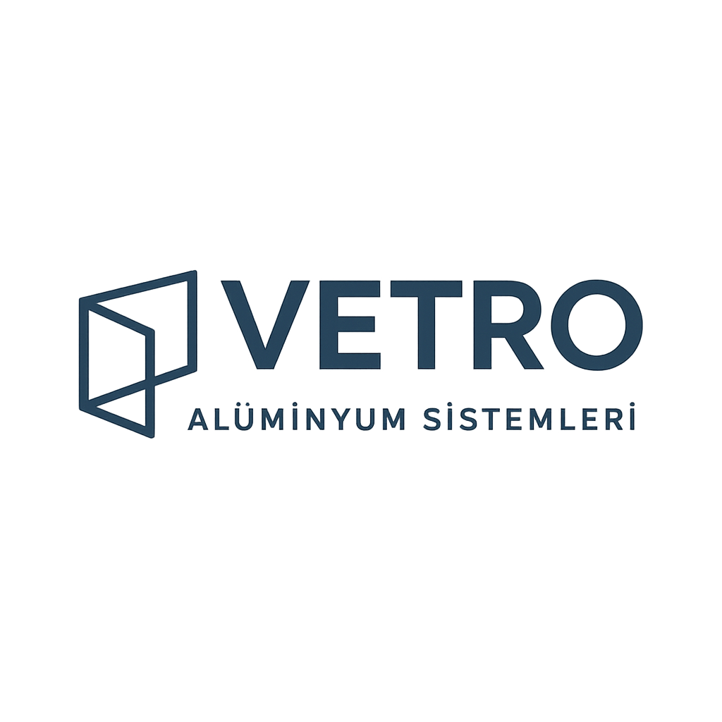 VETRO ALÜMİNYUM SİSTEMLERİ